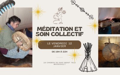 Soirée méditation et soin collectif – 12 janvier 2024