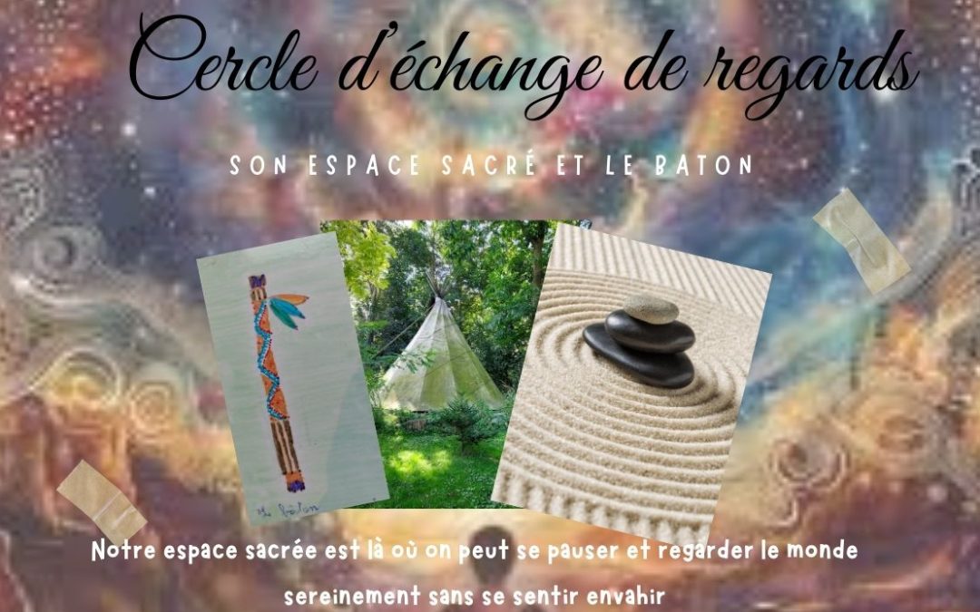 Cercle d’échange de regard